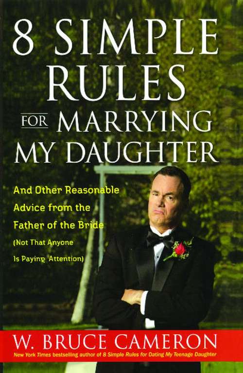 Book cover of 8 Simple Rules for Marrying My Daughter