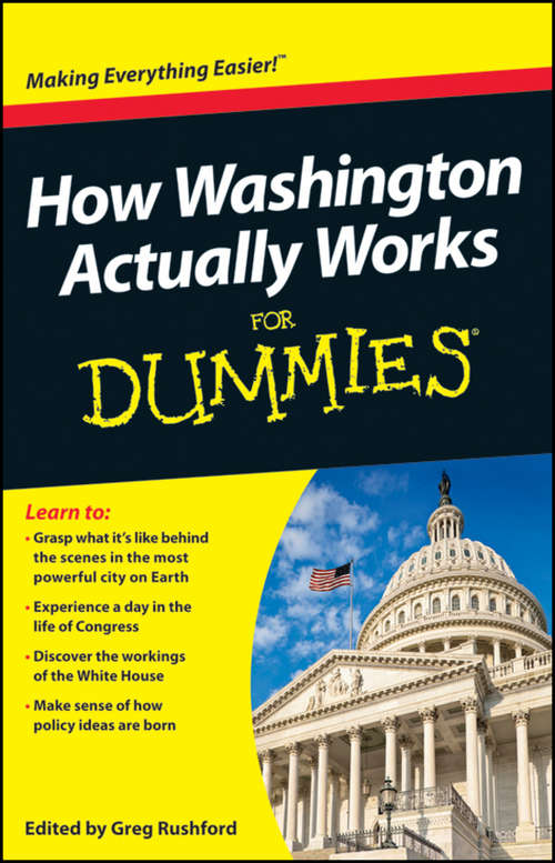 Book cover of How Washington Actually Works For Dummies