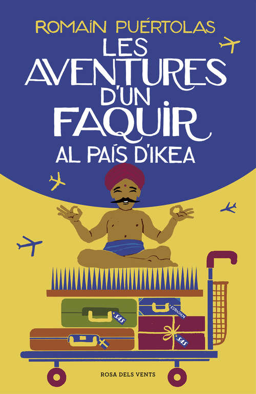 Book cover of Les aventures d'un faquir al país d'Ikea