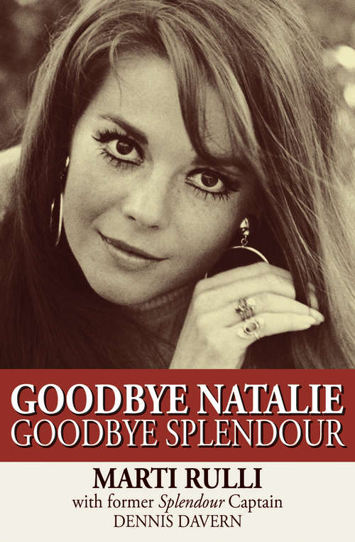 Book cover of Goodbye Natalie, Goodbye Splendour