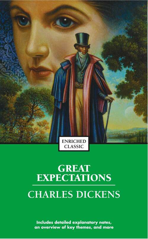 Book cover of Great Expectations: New Edition - Great Expectations By Charles Dickens (Enriched Classics)