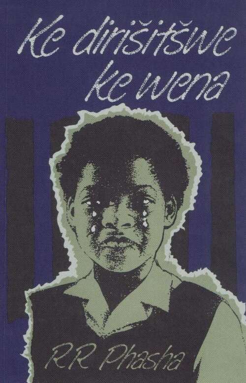 Book cover of Ke Dirišitšwe Ke Wena: UEB Contracted