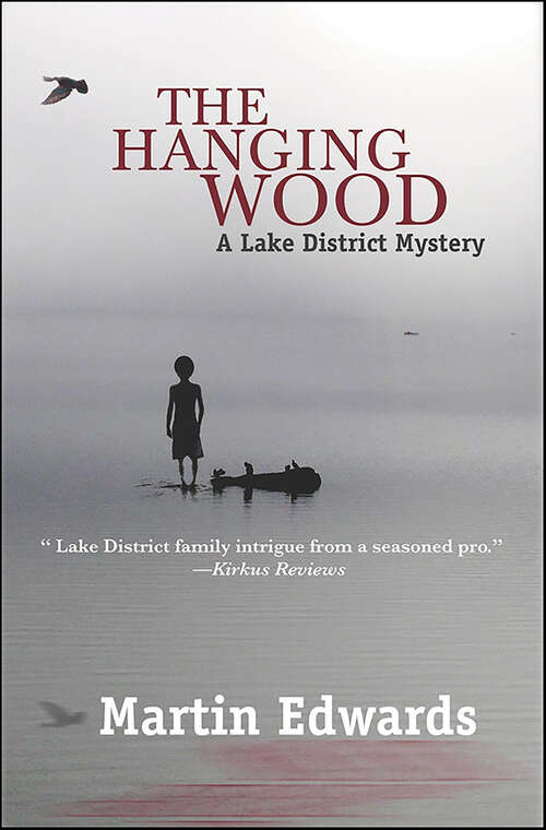Book cover of The Hanging Wood: A Lake District Mystery (Lake District Mysteries #5)