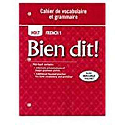 Book cover of Holt French 1 Bien dit!, Cahier de vocabulaire et grammaire