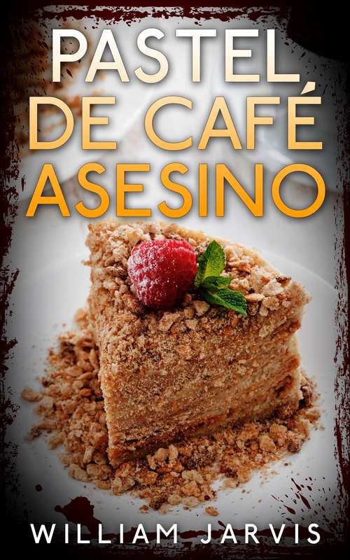Book cover of Pastel de café asesino