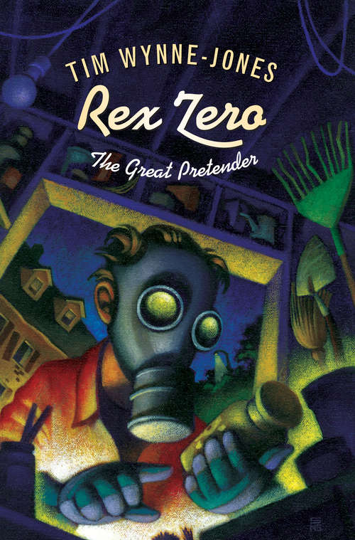 Book cover of Rex Zero, the Great Pretender (Rex Zero)