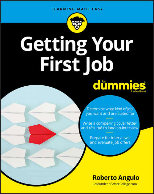 Book cover of Getting Your First Job For Dummies
