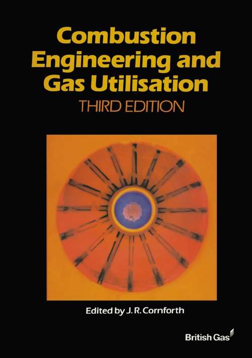 Book cover of Combustion Engineering and Gas Utilisation