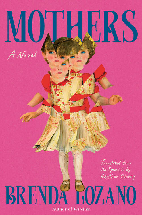 Book cover of Mothers: A Novel