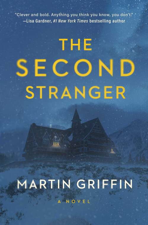 Book cover of The Second Stranger: A Novel
