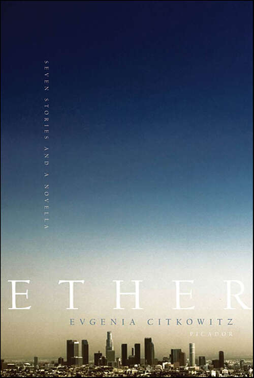 Book cover of Ether: Seven Stories and a Novella