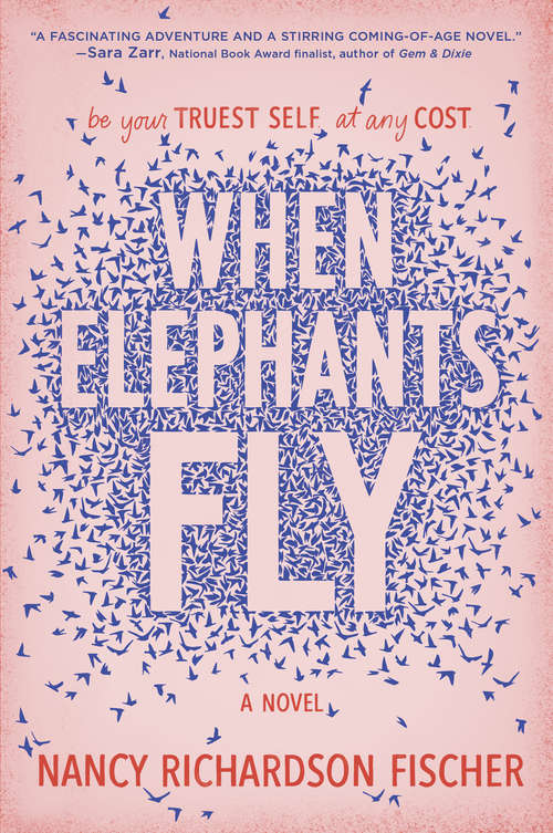 Book cover of When Elephants Fly (Original)