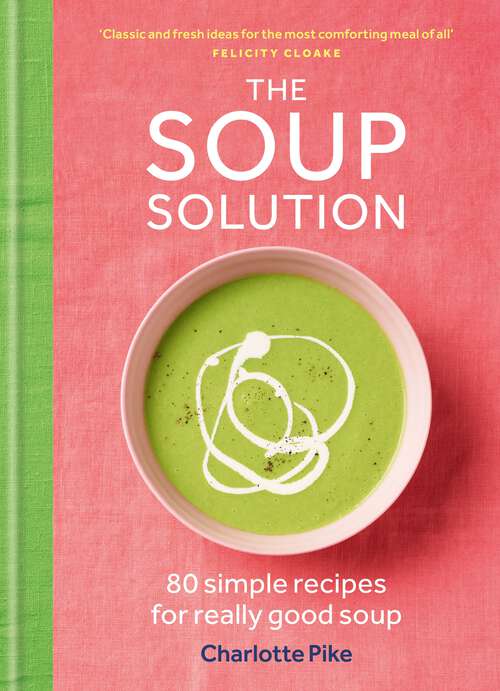 Book cover of The Soup Solution