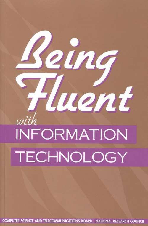 Book cover of Being Fluent with Information Technology