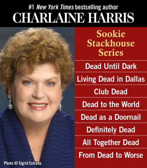 Book cover of Sookie Stackhouse Boxed Set (The Southern Vampire Mysteries: 1-8)