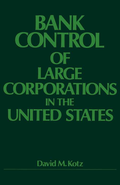 Book cover of Bank Control of Large Corporations in the United States