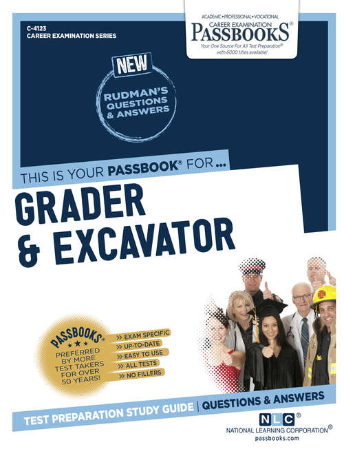 Book cover of Grader and Excavator: Passbooks Study Guide (Career Examination Series)