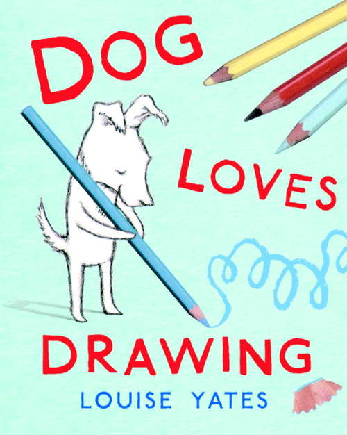Book cover of Dog Loves Drawing