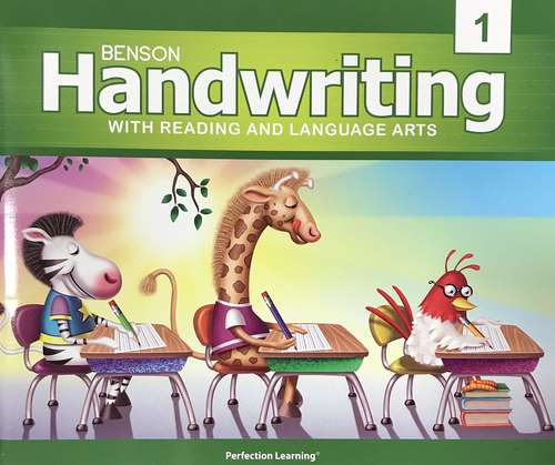 Book cover of Benson: Handwriting With Reading and Language Arts, 1 [Vertical]