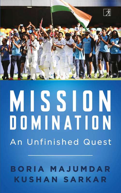 Book cover of Mission Domination: An Unfinished Quest