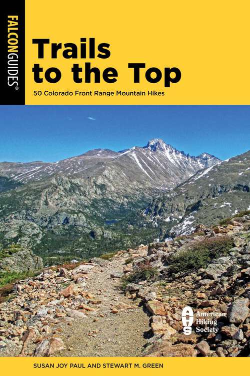 Book cover of Trails to the Top: 50 Colorado Front Range Mountain Hikes