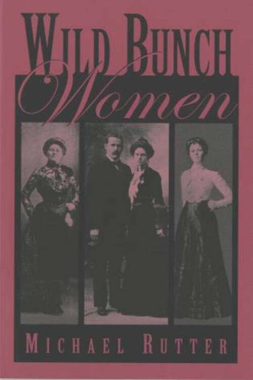 Book cover of Wild Bunch Women (1st Edition)