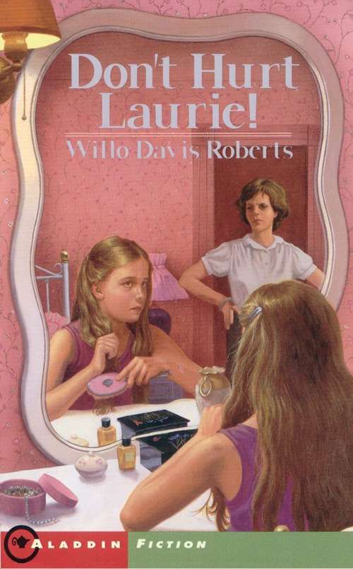 Book cover of Don't Hurt Laurie!