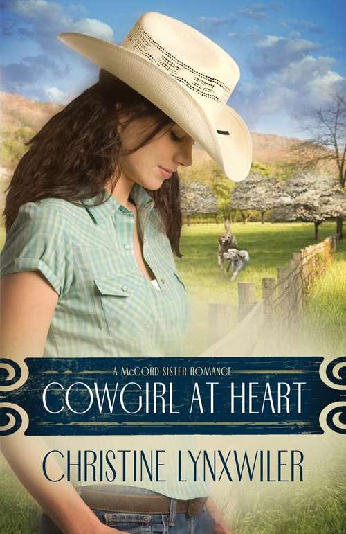 Book cover of Cowgirl at Heart (McCord Sisters #3)