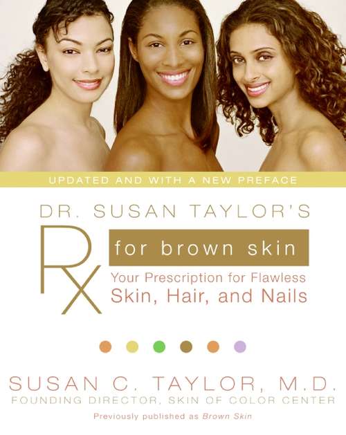Book cover of Dr. Susan Taylor's Rx for Brown Skin