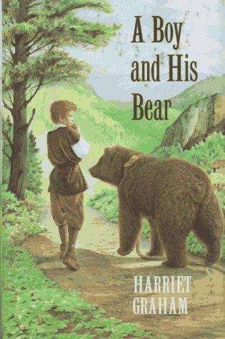 Book cover of A Boy and His Bear