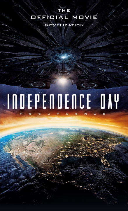 Book cover of Independence Day: The Official Movie Novelization