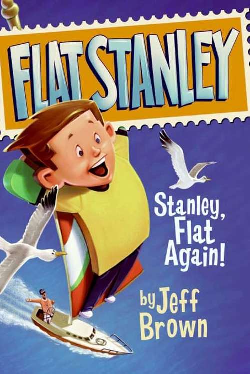 Book cover of Stanley, Flat Again!