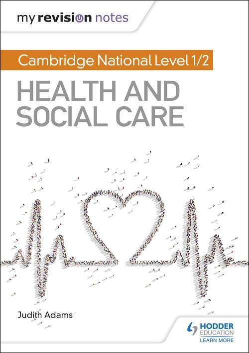 Book cover of My Revision Notes: Cambridge National Level 1/2 Health and Social Care
