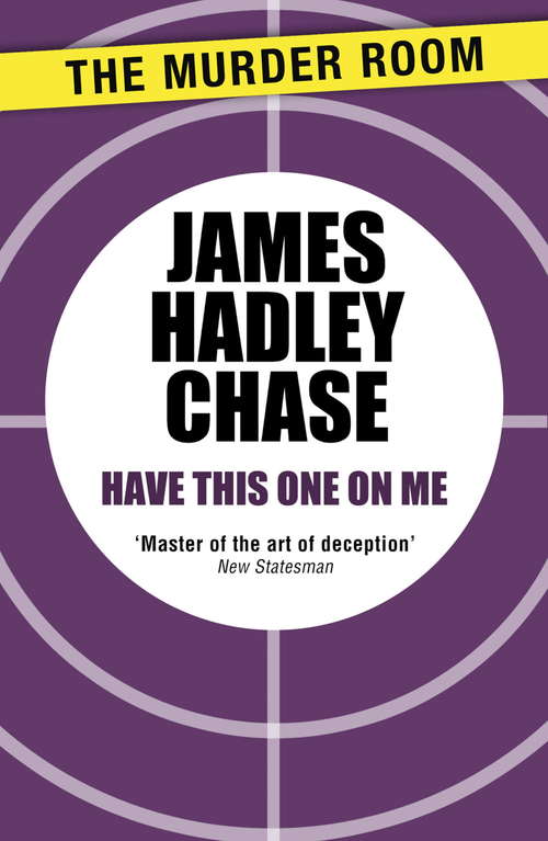 Book cover of Have this One on Me