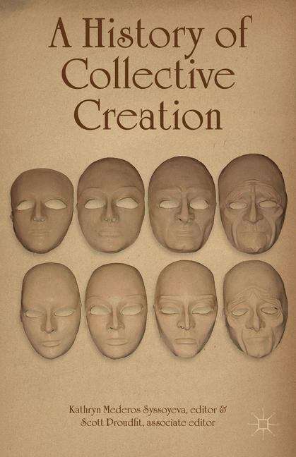 Book cover of A History of Collective Creation