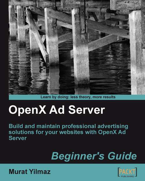Book cover of OpenX Ad Server: Beginner's Guide