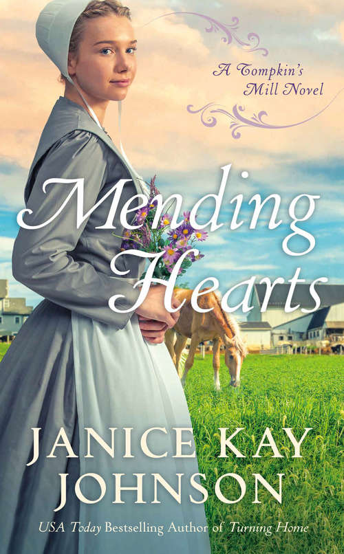 Book cover of Mending Hearts (A Tompkin's Mill Novel #2)