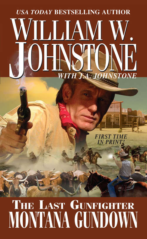 Book cover of The Last Gunfighter: Montana Gundown (The Last Gunfighter #23)