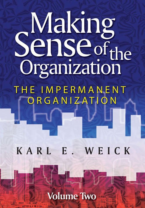 Book cover of Making Sense of the Organization
