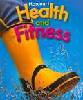 Health and Fitness (Grade #1)