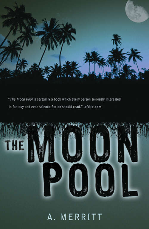 Book cover of The Moon Pool: Large Print (Digital Original)