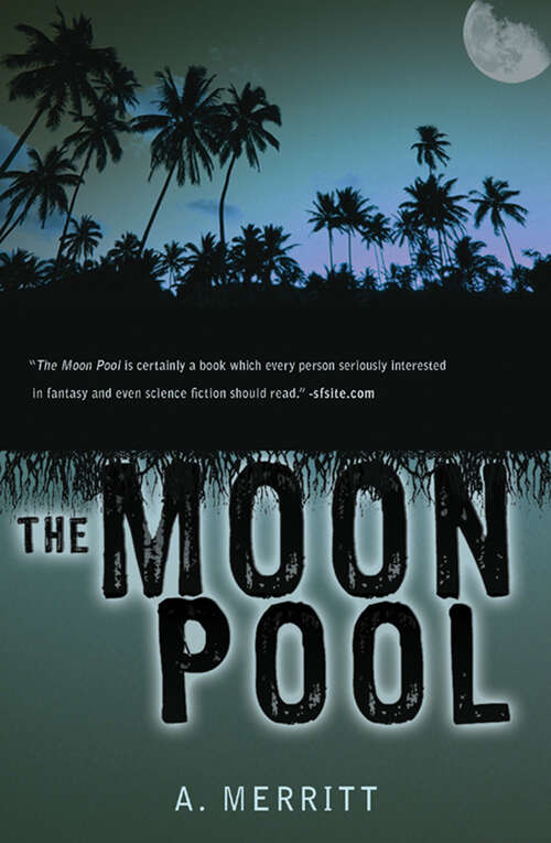 Book cover of The Moon Pool: Large Print (Digital Original)