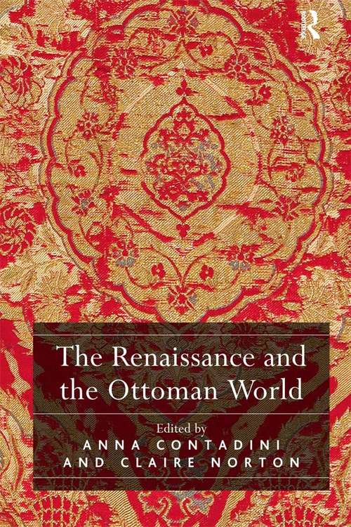 The Renaissance and the Ottoman World
