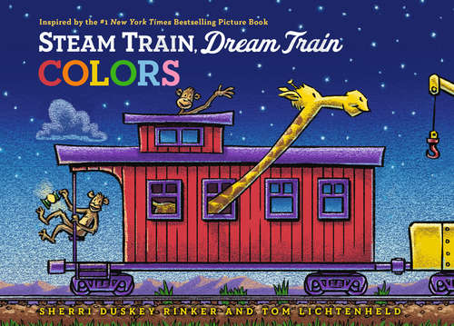 Steam Train, Dream Train Colors (Steam Train, Dream Train Ser.)