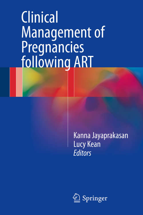 Book cover of Clinical Management of Pregnancies following ART