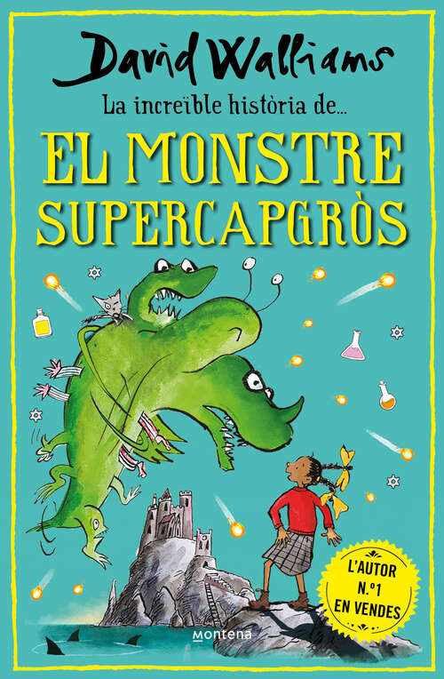 Book cover of La increïble història de... el monstre supercapgròs