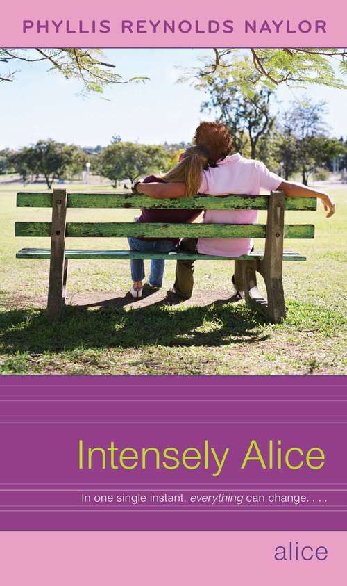 Book cover of Intensely Alice: Dangerously Alice; Almost Alice; Intensely Alice (Alice #21)
