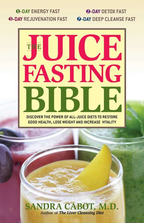 Book cover of The Juice Fasting Bible