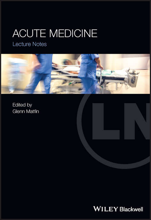 Book cover of Acute Medicine: Lecture Notes (Lecture Notes)