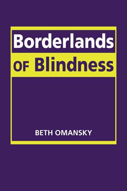 Book cover of Borderlands of Blindness (Disability in Society Series)